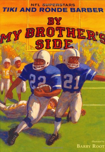 By My Brother's Side by Tiki Barber