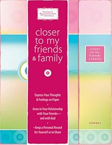 Closer to My Friends (Intimate Relationship Journals)