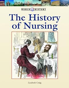 The History Of Nursing
