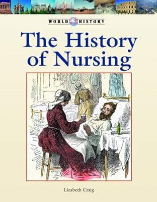 The History Of Nursing