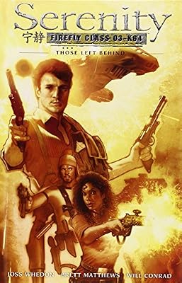 Serenity: Those Left Behind 2nd Edition