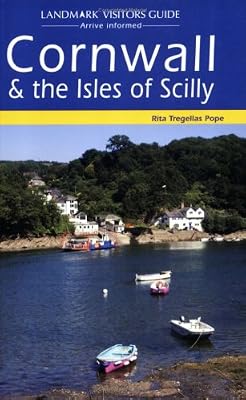 Landmark Visitors Guide Cornwall & The Isles of Scilly (Landmark Visitors Guides)