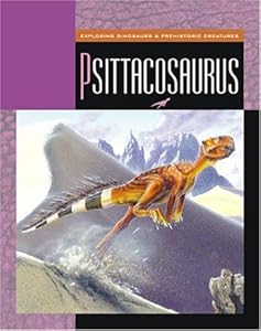 Psittacosaurus (Exploring Dinosaurs)