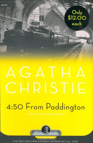 4:50 From Paddington: A Miss Marple Mystery (Miss Marple Mysteries) by Agatha Christie