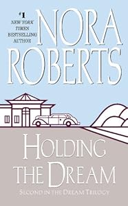 Holding the Dream: The Dream Trilogy #2