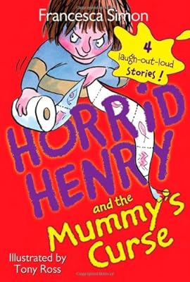 Horrid Henry and the Mummy's Curse
