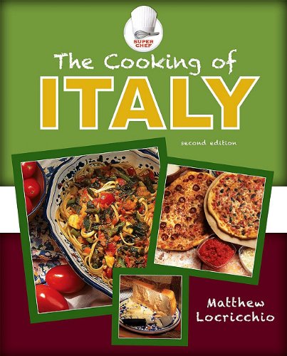 The Cooking of Italy by Matthew Locricchio