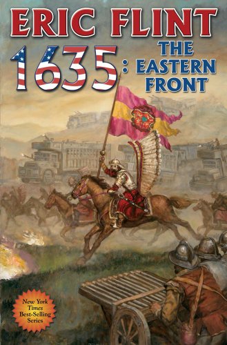 1635: The Eastern Front (The Ring of Fire) by Eric Flint