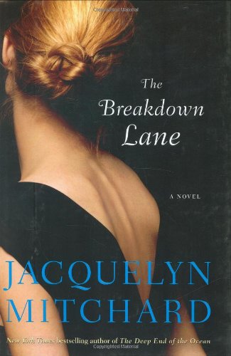 The Breakdown Lane by Jacquelyn Mitchard