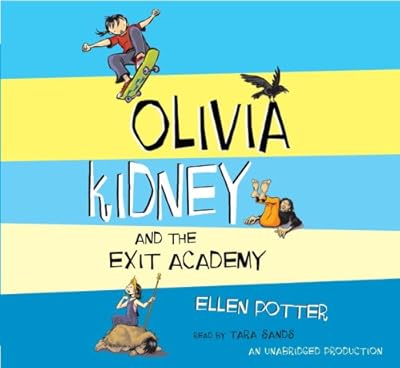 Olivia Kidney and the Exit Academy