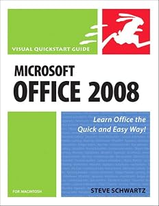 Microsoft Office 2008 for Macintosh by Steve Schwartz