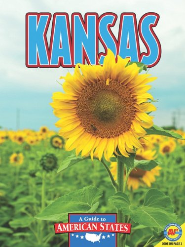 Kansas: The Sunflower State by Jennifer Nault