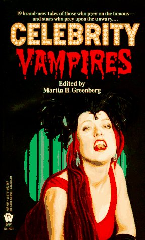 Celebrity Vampires by Carole Nelson Douglas