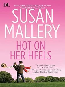 Hot on Her Heels (Lone Star Sisters Book 4)