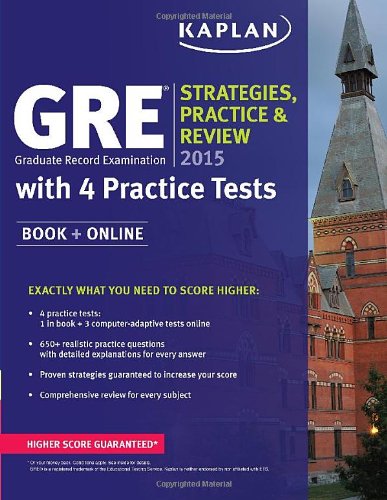 GRE&reg; 2015 Strategies, Practice, and Review with 4 Practice Tests: Book + Online by Kaplan
