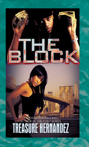 The Block by Treasure Hernandez