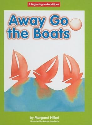Away Go the Boats (Beginning-To-Read)