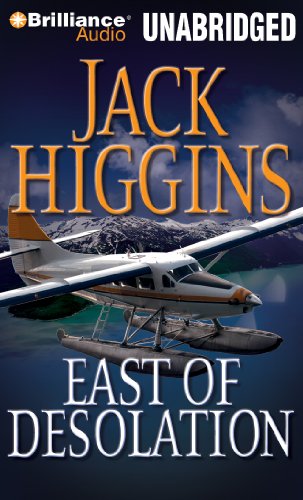 East of Desolation by Jack Higgins