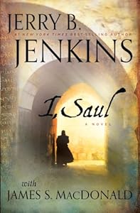 I, Saul by Jerry B. Jenkins