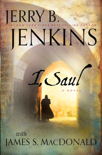 I, Saul by Jerry B. Jenkins