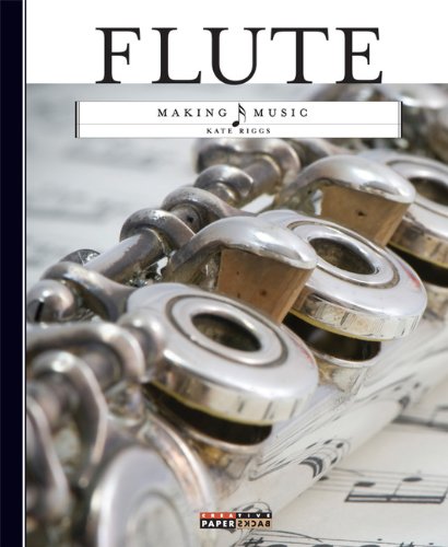 Making Music: Flute by Kate Riggs