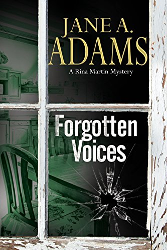 Forgotten Voices: A Rina Martin British Mystery by Jane A. Adams