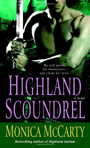 Highland Scoundrel: A Novel by Monica McCarty