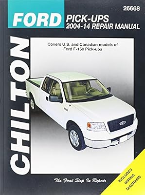 Chilton Ford Pick-Ups 2004-14 Repair Manual: Covers U.S. and Canadian models of Ford F-150 Pick-ups 2004 through 2014: Does no include F-250, Super ...