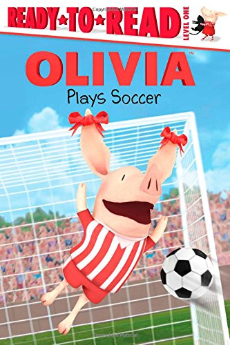 OLIVIA Plays Soccer by Tina Gallo