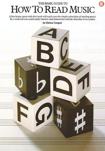 The Basic Guide to How to Read Music by Helen Cooper
