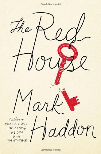 The Red House: A Novel by Mark Haddon