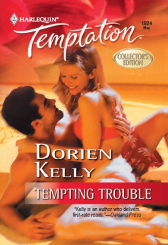 Tempting Trouble