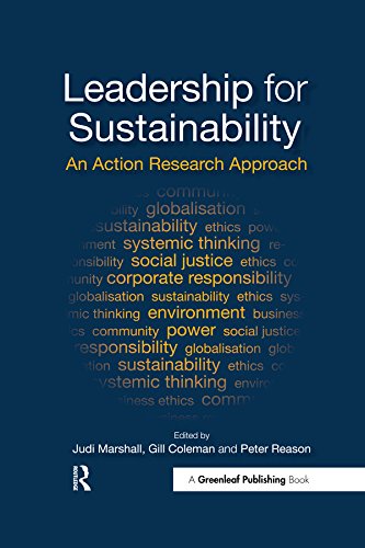Leadership for Sustainability: An Action Research Approach by Judi Marshall