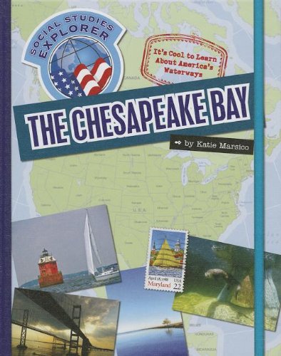 The Chesapeake Bay by Katie Marsico