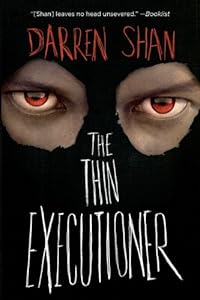 The Thin Executioner