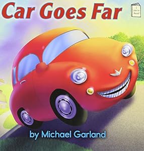 Car Goes Far: I Like to Read
