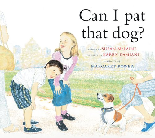 Can I Pat That Dog?