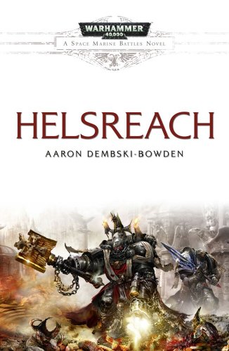 Helsreach (Space Marine Battles) by Aaron Dembski-Bowden