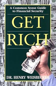 Get Rich by Henry Weisbecker