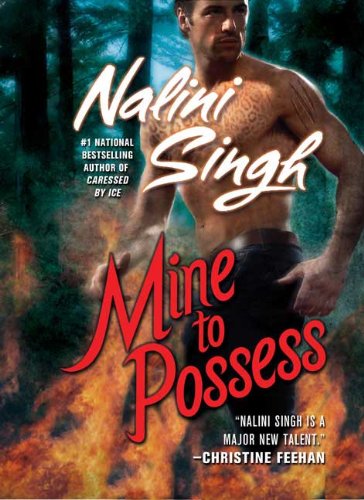 Mine to possess by Nalini Singh