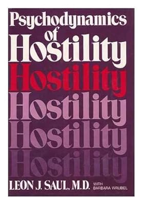 Psychodynamics of Hostility