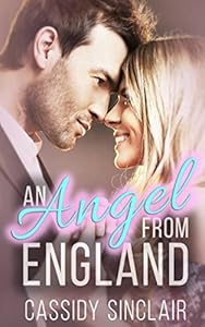 An Angel from England by Cassidy Sinclair