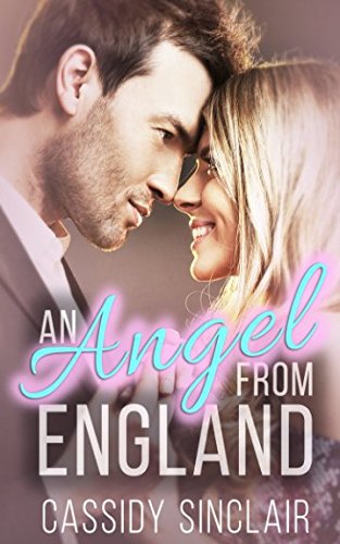 An Angel from England by Cassidy Sinclair