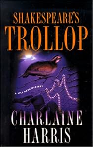 Shakespeare's Trollop (Lily Bard Mysteries, Book 4)