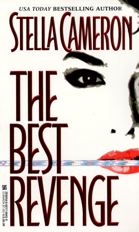 The Best Revenge by Stella Cameron