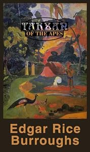 Tarzan of the Apes (The Tarzan Series)(Library Edition)