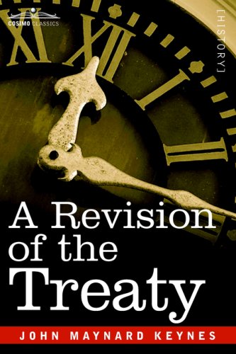 A Revision of the Treaty by John Maynard Keynes