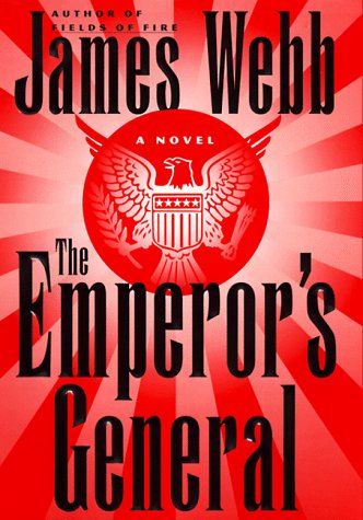 The Emperor's General by James Webb