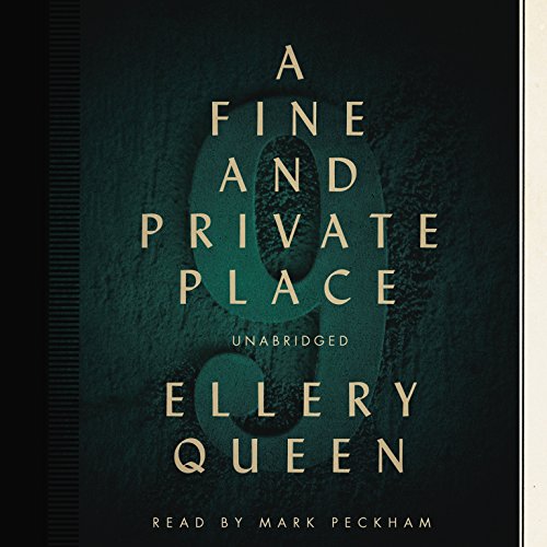 A Fine and Private Place by Ellery Queen