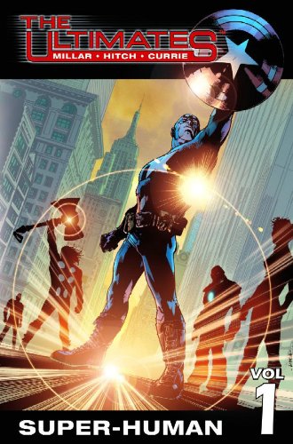 The Ultimates Vol. 1: Super-Human by Mark Millar